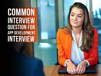 Common Interview Questions for App Development