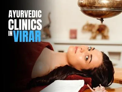 Ayurvedic Clinics in Virar
