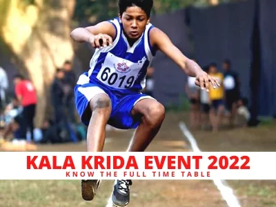 Full kala Krida time table 2022