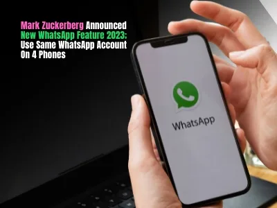 Mark Zuckerberg Announced New WhatsApp Feature 2023
