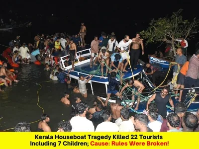 Kerala Houseboat Tragedy Killed 22 Tourists Including 7 Children