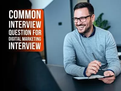 Digital Marketing Job Interview Questions
